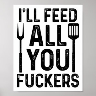 Poster Chef Eu vou alimentar todos vocês F#ckers Engraçad