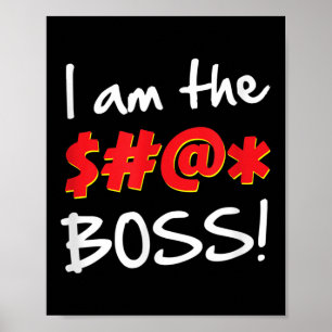 Poster Chefe, Chefe Humor Citação Gráfico Gag Presente