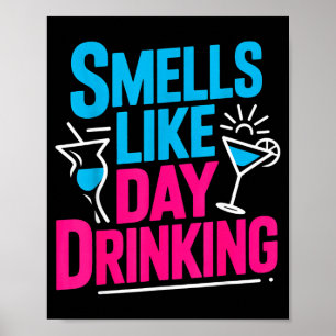Poster Cheira a beber de dia