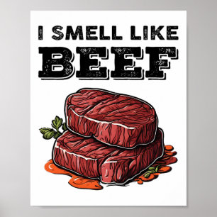 Poster Cheiro Como Carne De Bife Engraçada Fumando Por