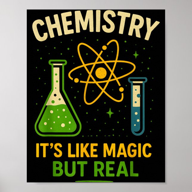 Poster Chemistry It’s Like Magic Funny Science Teacher St (Frente)