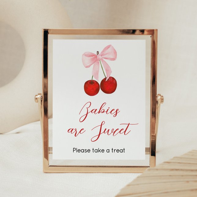 Poster Cherry on Top Chá de fraldas Babies are Sweet (Cherry on Top Pink Bow Baby Shower Babies are Sweet Sign)