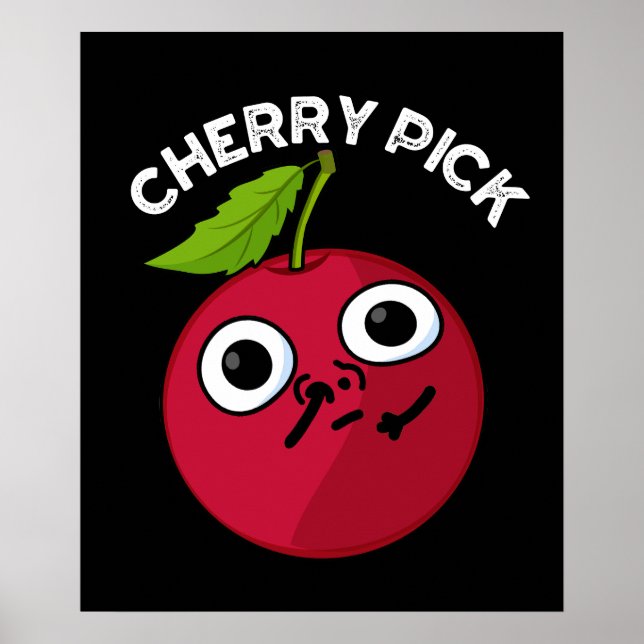Poster Cherry Pick Funny Fruta Pun Dark BG (Frente)