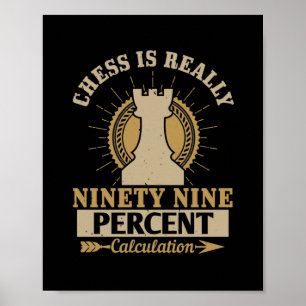 Poster Chess É Realmente 90% Cálculo