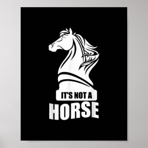 Poster Chess Engraçado Não É Um Jogador De Piece Cavaleir