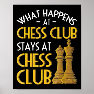 Poster Chess Lover   O Que Acontece No Chess Club Humor