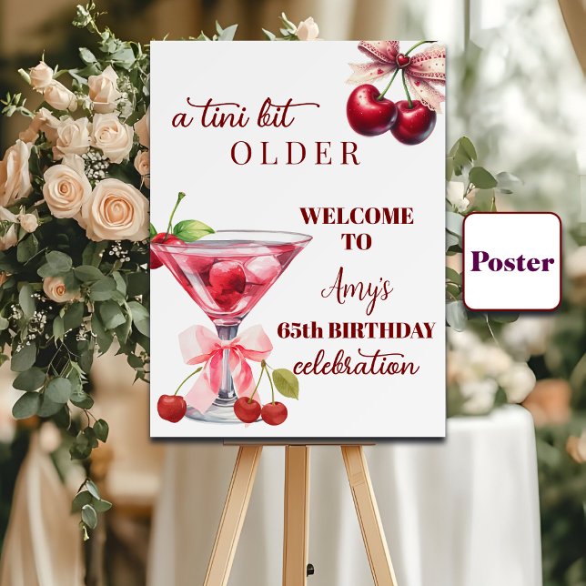 Poster Chic A Tini Bit Older Cherry Martini 65th Birthday (Criador carregado)