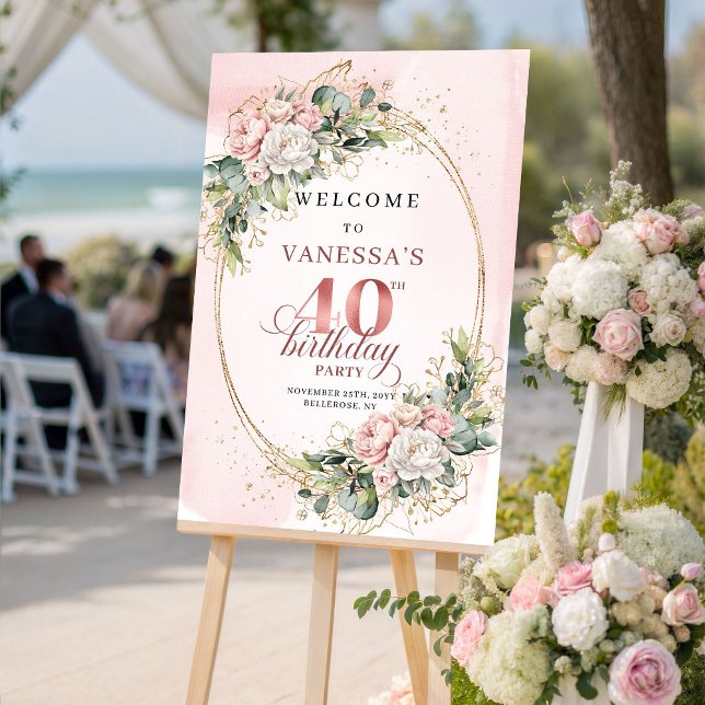 Poster Chic Boho Rosa Floral 40º Aniversário Bem-Vindo (Chic Boho Blush Pink Floral 40th Birthday Welcome)