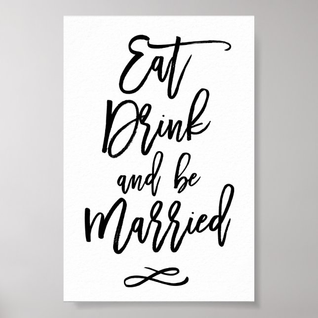Póster Chic Casamento com Letreiro à Mão Coma Beba Seja C (Frente)