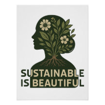 Chic Eco - Sustentável É Belo Poster brilhante