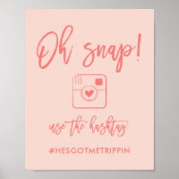 Chic Hand Lettered Oh Snap Hashtag Sinal Coral