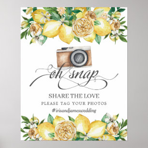 Poster Chic Lemon Floral Oh Snap Compartilhe o Casamento