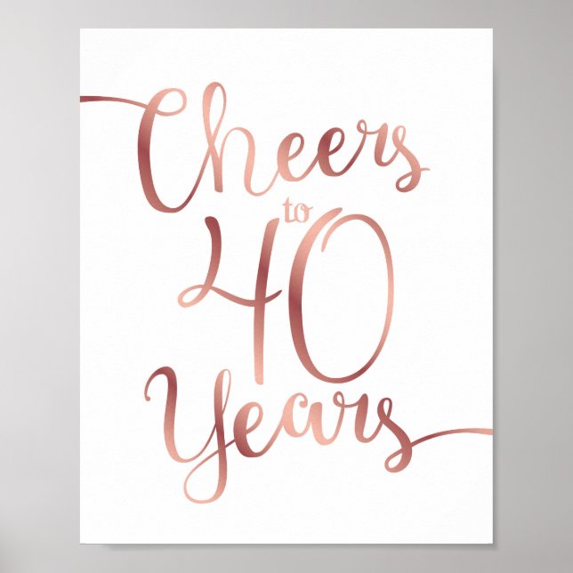 Poster Chic Rosa Dourado CHEERS PARA 40 ANOS Sinal Impres (Frente)