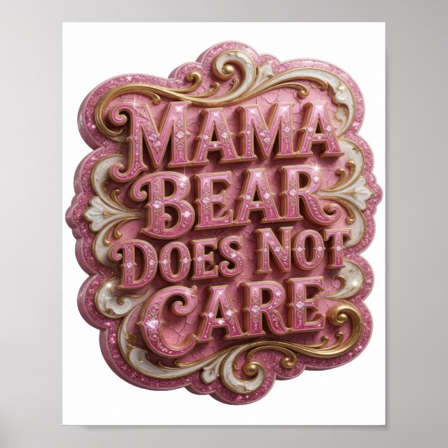 Poster Chic Rosa MAMÃE URSO NÃO SE IMPORTA (Frente)