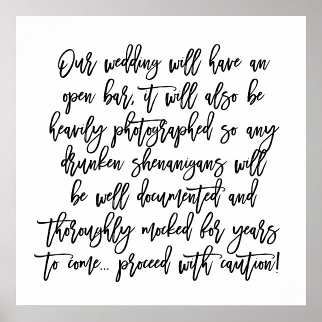 Poster Chic - Sinal de Cuidado com Bar Aberto com Letra d (Frente)