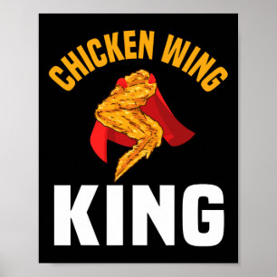Poster Chicken Engraçado Wing King Design Fast Comida Men