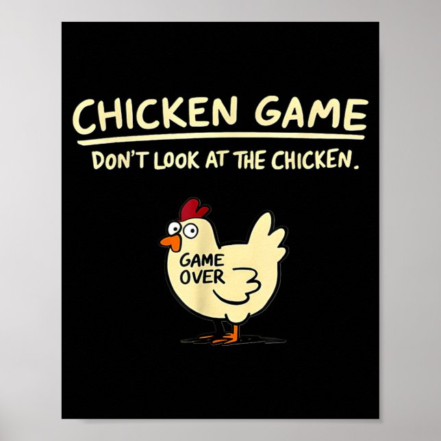 Poster Chicken Game Don't Look At The Chicken Funny Chick (Frente)