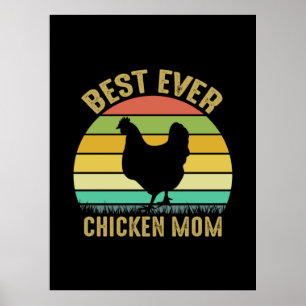 Poster Chicken Lover Best Ever Chicken Mom