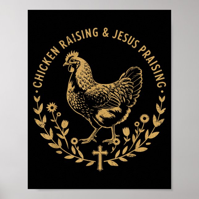 Poster Chicken Raising &amp; Jesus Praising Shirt Men Wom (Frente)