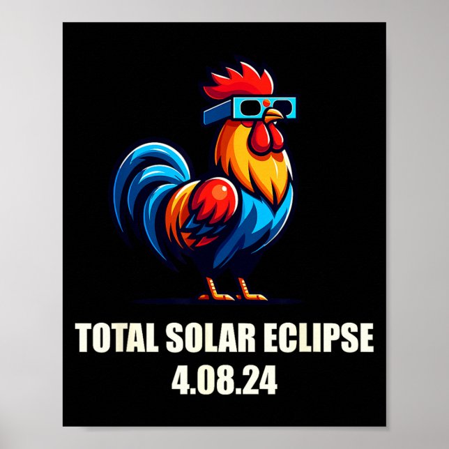 Poster Chicken Rooster Funny Total Solar Eclipse April 20 (Frente)
