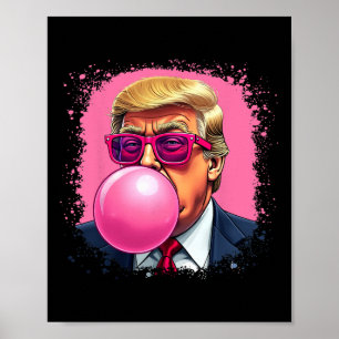 Poster Chiclete Bola Rosa Trump