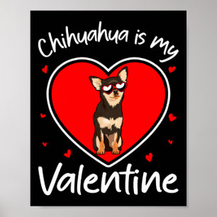 Poster Chihuahua É Meu Namorados De Amantes De Cachorros
