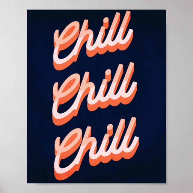 Poster Chill Chill Chill! Retro  (Frente)