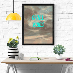 Póster Chill Vibes Moody Cloud Sky Texto Turquoise Poster