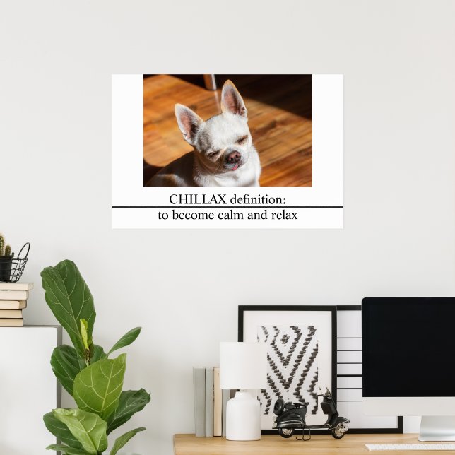 Poster Chillax Chihuahua sonolento língua relaxada Foto (Escritório em casa)