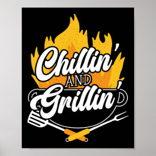 Poster Chillin 'And Grillin' Bbq Grillmaster Churrasco 
