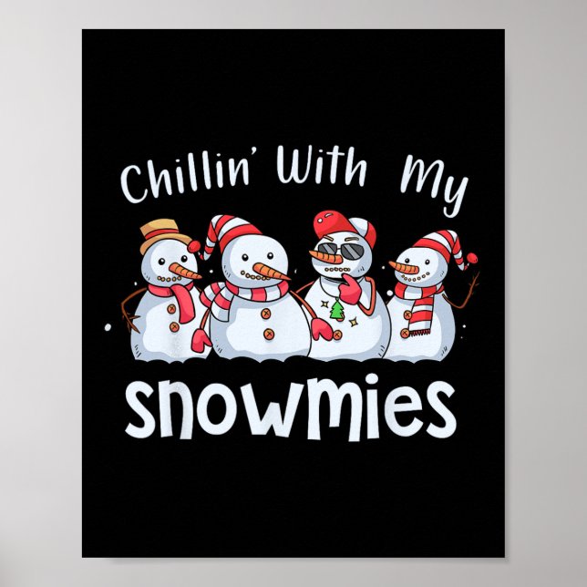 Poster Chillin Com Meu Pijama de Natal Snowmies Snowman (Frente)