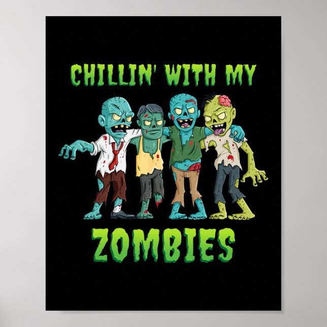 Poster Chillin Com Meus Zombies Halloween Rapazes Diversã (Frente)