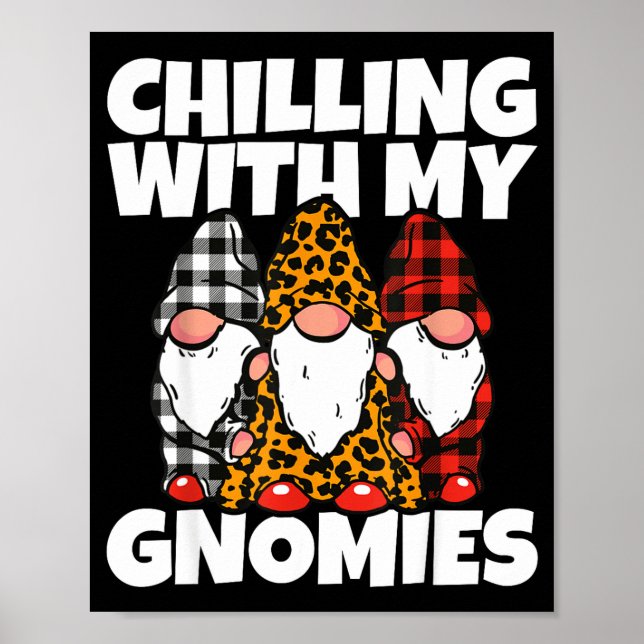 Poster Chilling With My Gnomies _ Cute Garden Gnome Chris (Frente)