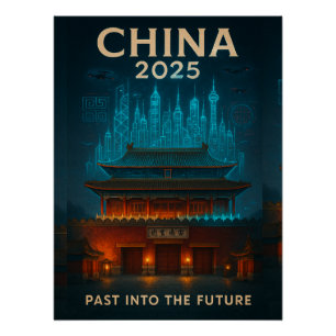 Póster China 2025 - Passado no Futuro