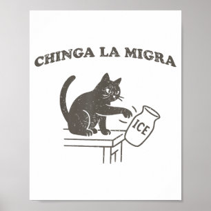 Poster Chinga La Migra Imigração Abolição Ice Gato Engraç