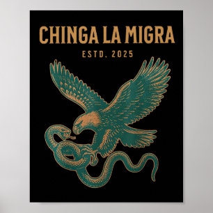 Poster Chinga La Migra Pró Imigração Fascismo Direitos Hu