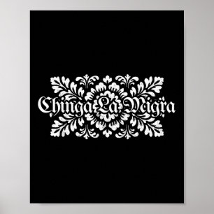 Poster Chinga La Migra Pró Imigração Fascismo Direitos Hu