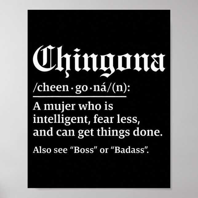 Poster Chingona Definition, Chillona Pero Chingona  (Frente)