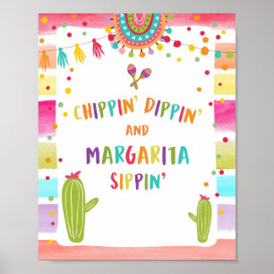 Poster Chippin Dippin Margarita Sippin Fiesta - Sinal de 