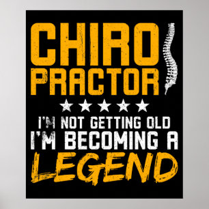 Poster Chiropractic Funny Chiropractor Legend