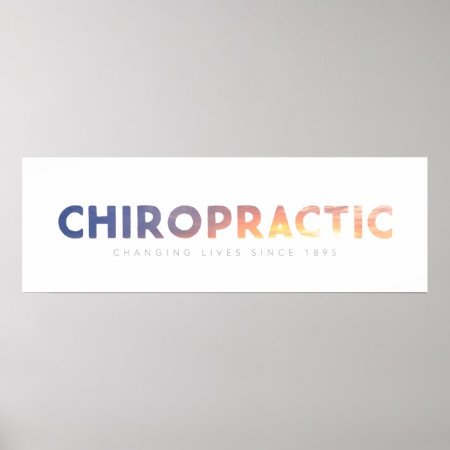 Póster Chiropractic - Mudando As Vidas Desde 1895 (Frente)