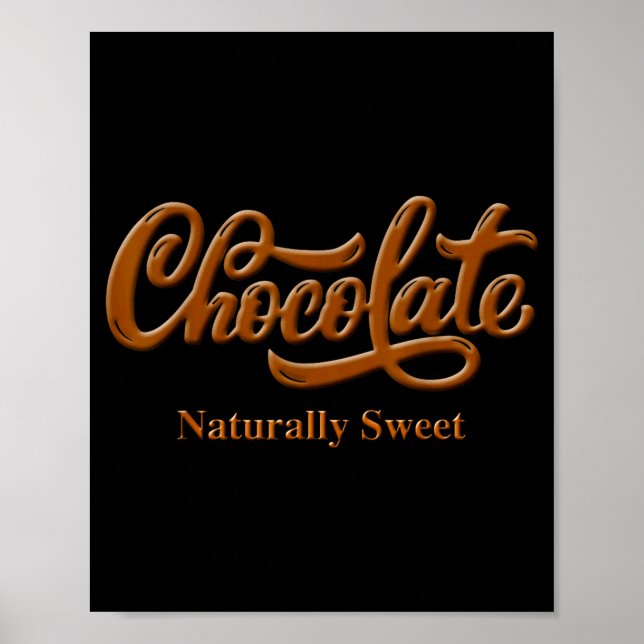 Poster Chocolate Naturally Sweet Tee Proud-black Woman  (Frente)