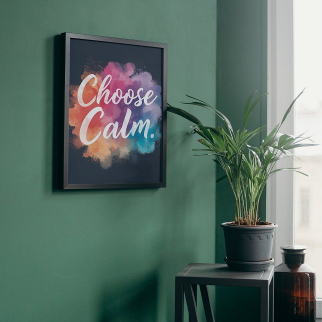 Poster Choose Calm Mindfulness Vibrant Colors (Criador carregado)