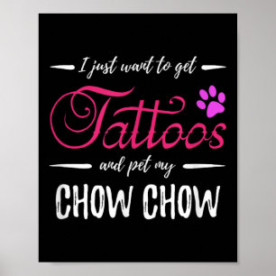 Poster Chow Chow Dog Tattoo Shirt Engraçado Cachorro Mãe 