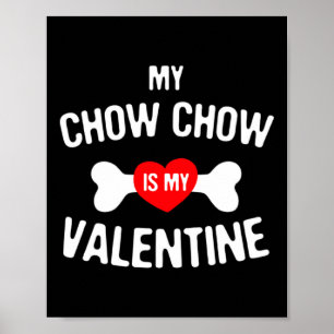 Poster Chow Chow É Meu Namorado Cachorro Chow Chow _1