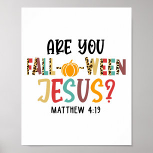 Poster Christian Fall Halloween Você Cai em Jesus