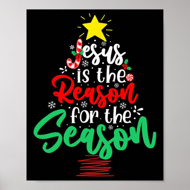 Poster Christian Jesus Is The Reason Christmas Xmas Tree  (Frente)
