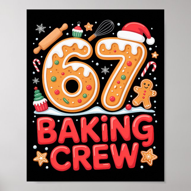 Poster Christmas 67 Baking Crew Funny Meme Gingerbread Co (Frente)