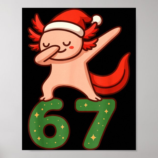 Poster Christmas Axolotl Dabbing 67 Meme Six Seven Funny  (Frente)
