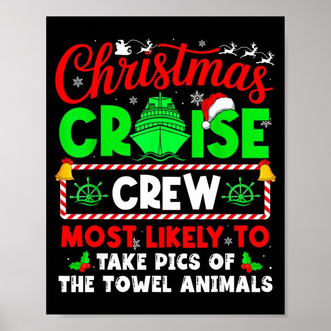 Poster Christmas Cruise Crew Most Likely To Take Cs Towel (Frente)